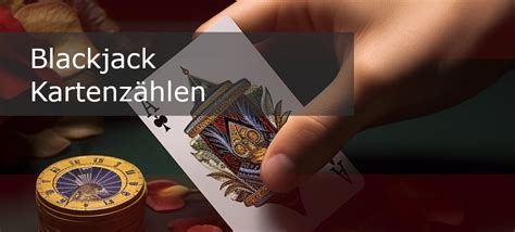 blackjack karten|blackjack karten zählen.